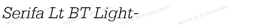 Serifa Lt BT Light字体转换